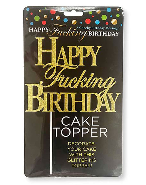 Happy Fucking Birthday Cake Topper - Gold LG-CP1107